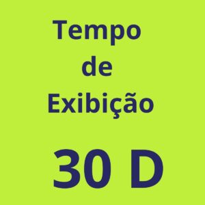 Vaga - Exibição por 30 dias