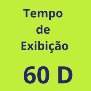Vaga - Exibição por 60 dias